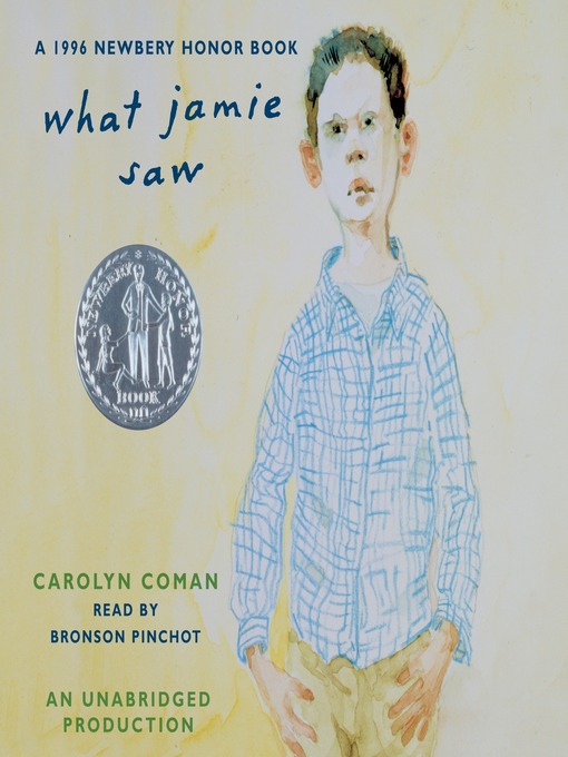 Title details for What Jamie Saw by Carolyn Coman - Wait list